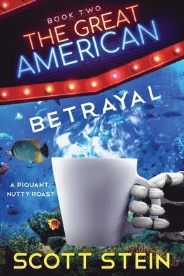 Great American Betrayal