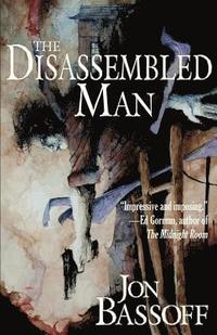 bokomslag The Disassembled Man