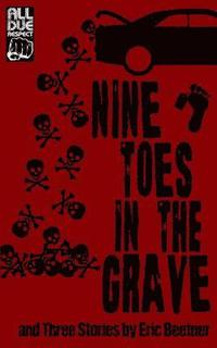 bokomslag Nine Toes in the Grave