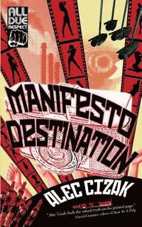 bokomslag Manifesto Destination