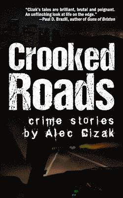 Crooked Roads 1