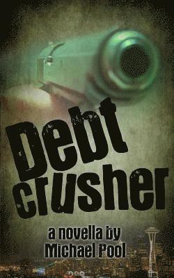 Debt Crusher 1