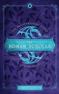 bokomslag The Ronan Scrolls