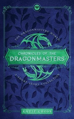 Chronicles of the Dragonmasters 1