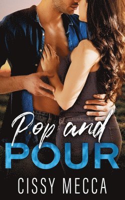 Cissy Mecca - Pop and Pour, Häftad