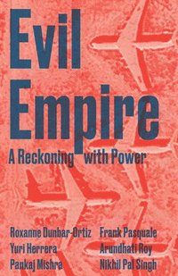 bokomslag Evil Empire