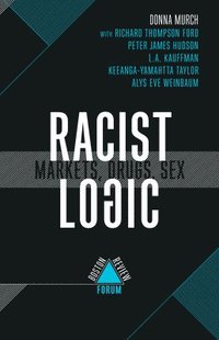 bokomslag Racist Logic