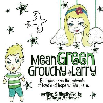 Mean Green Grouchy Larry 1