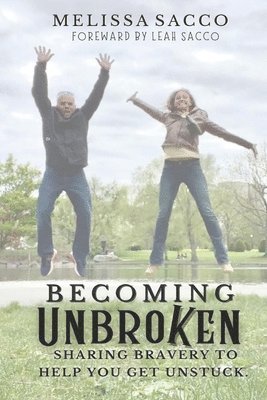 Becoming Unbroken 1