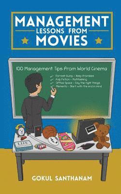 Gokul Santhanam - Management Lessons from Movies: 100 Management Tips from World Cinema, Häftad