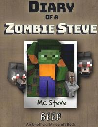 bokomslag Diary of a Minecraft Zombie Steve