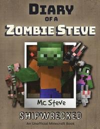 bokomslag Diary of a Minecraft Zombie Steve
