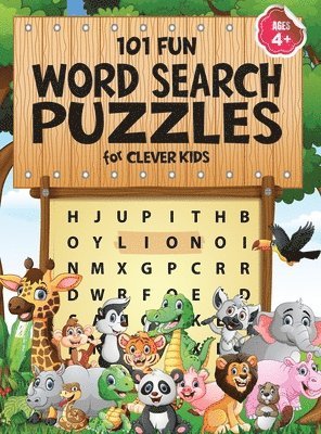 101 Fun Word Search Puzzles for Clever Kids 4-8 1