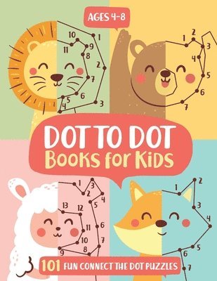 bokomslag Dot To Dot Books For Kids Ages 4-8