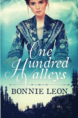 Bonnie Leon - One Hundred Valleys, Häftad