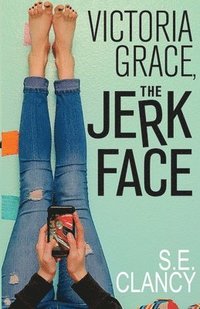 bokomslag Victoria Grace, the Jerkface