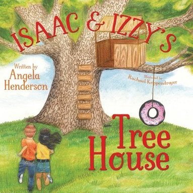 bokomslag Isaac and Izzy's Tree House