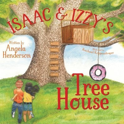 Isaac and Izzy's Tree House 1