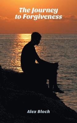 Journey to Forgiveness