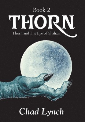 bokomslag Thorn and the Eye of Shalizar