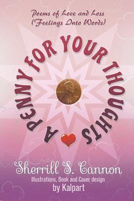 Sherrill S Cannon, Sherrill S. Cannon - Penny for Your Thoughts, Häftad