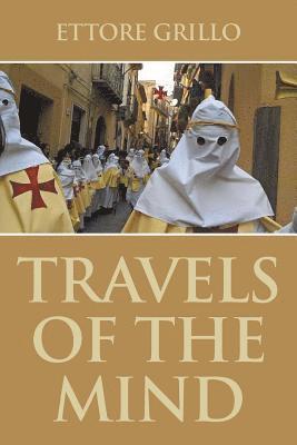 Ettore Grillo, Ettore, Grillo - Travels of the Mind, Häftad