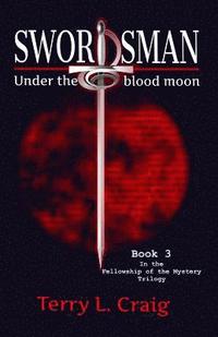 bokomslag Swordsman: Under the blood moon