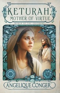 bokomslag Keturah, Mother of Virtue