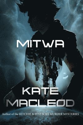 Kate MacLeod, Kate Macleod - Mitwa, Häftad