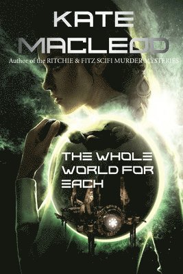 Kate MacLeod, Kate Macleod - Whole World for Each, Häftad