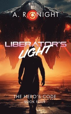 bokomslag Liberator's Light