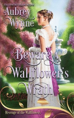 Beware A Wallflower's Wrath 1