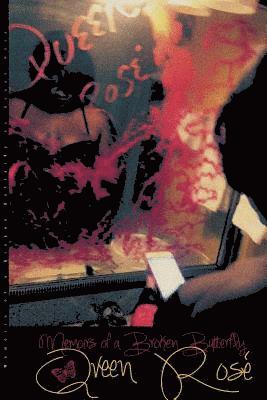 Memoirs of a Broken Butterfly 1