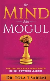 bokomslag Mind of the Mogul