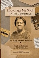 Evelyn Bethune - Encourage My Soul, Häftad
