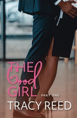 bokomslag Good Girl Part One