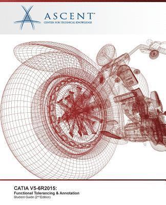 bokomslag Catia V5-6r2015: Functional Tolerancing & Annotation