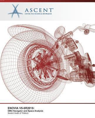 Enovia V5-6r2015: DMU Navigator and Space Analysis 1