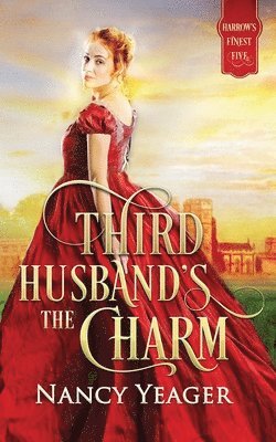 bokomslag Third Husband's the Charm: Harrow's Finest Five Series