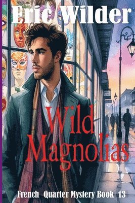 Wild Magnolias 1