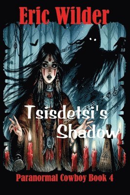 Eric Wilder - Tsisdetsi's Shadow, Häftad