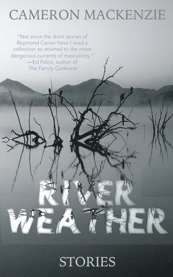 Cameron MacKenzie, Alternating Current - River Weather, Häftad
