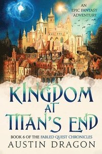 bokomslag Kingdom at Titan's End