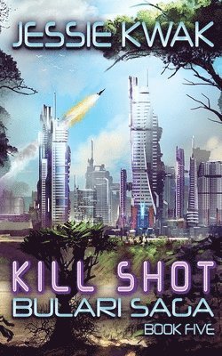 Jessie Kwak - Kill Shot, Häftad