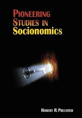 Pioneering Studies in Socionomics 1