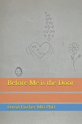 bokomslag Before Me is the Door