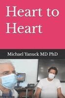 Michael Yanuck - Heart-to-Heart, Häftad. Tillgänglighet: Lägg i varukorg