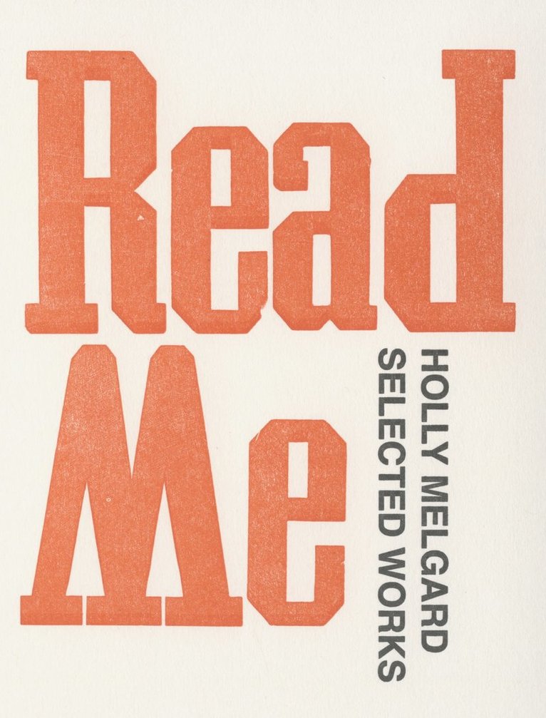 Holly Melgard - Read Me, Häftad