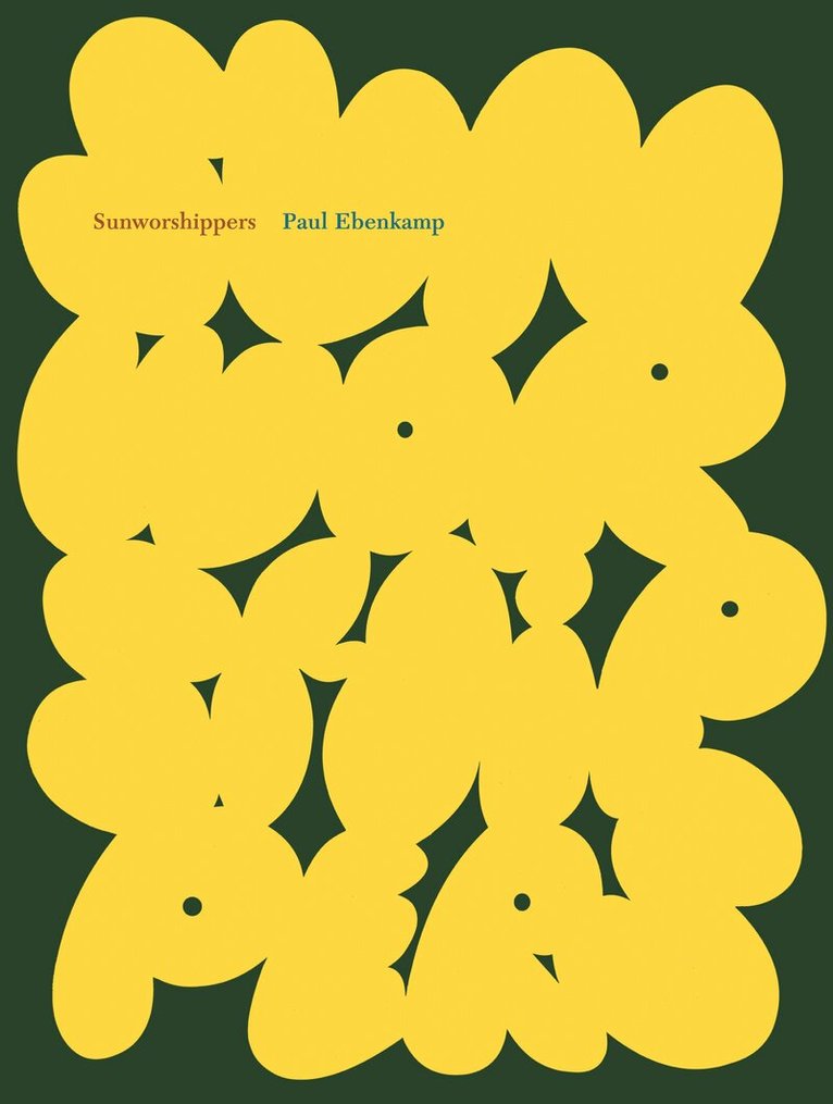 Paul Ebenkamp - Sunworshippers, Häftad