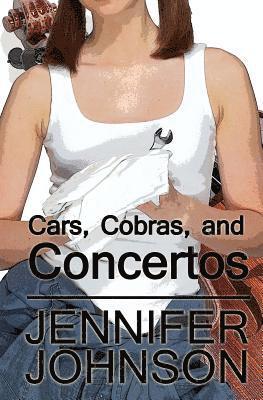 Cars, Cobras, and Concertos 1